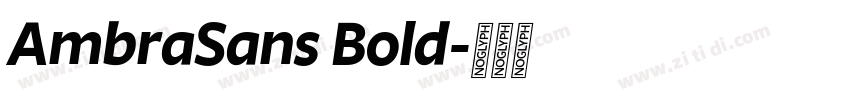 AmbraSans Bold字体转换